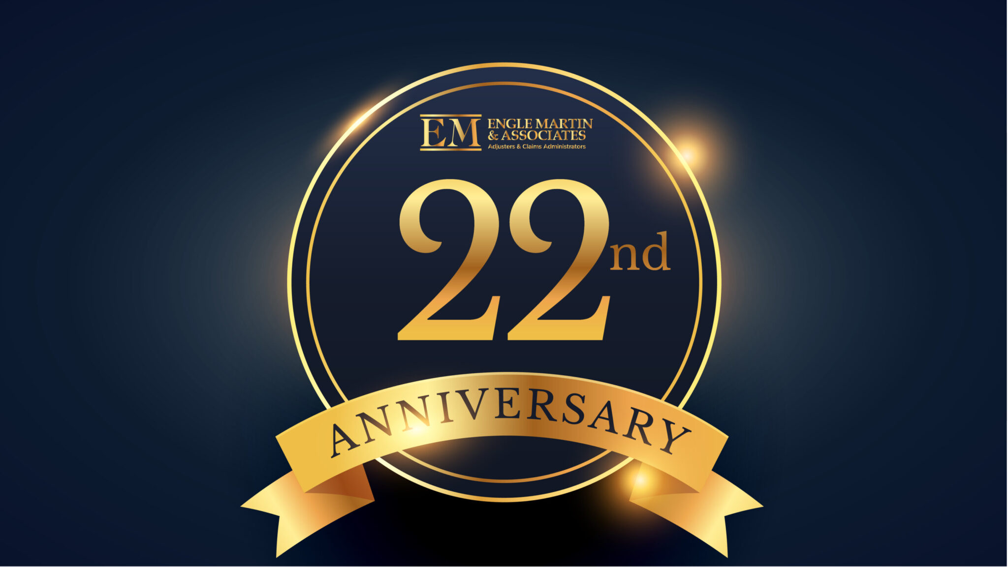 Engle Martin Celebrates 22nd Anniversary!