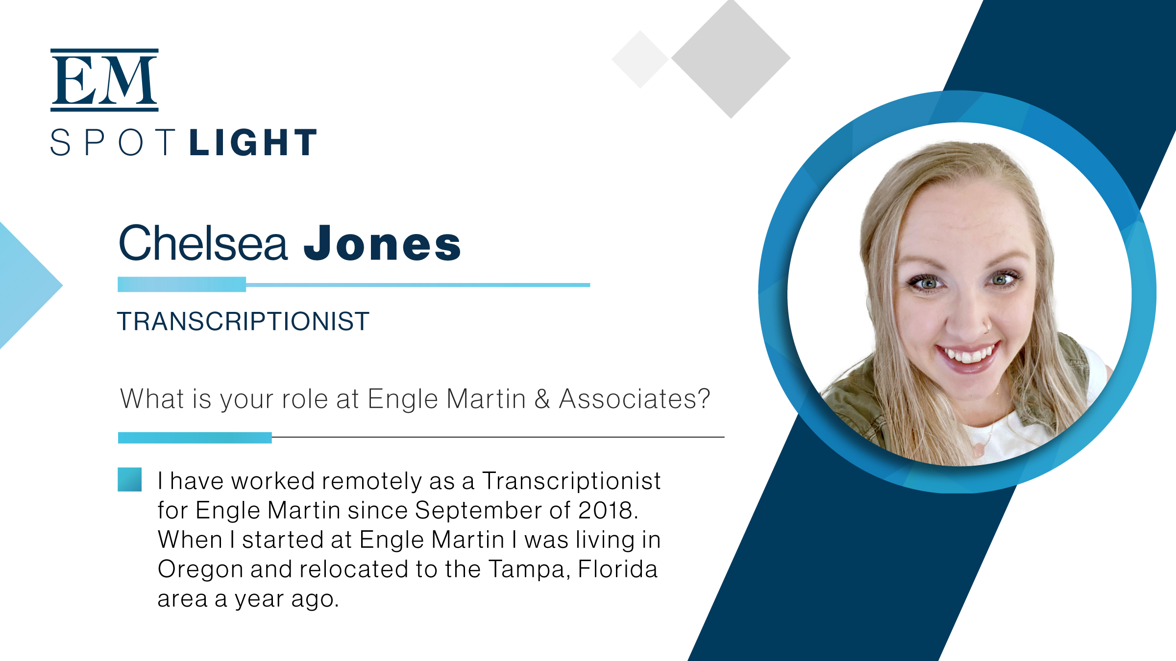 Engle Martin’s Employee Spotlight August 2021: Chelsea Jones