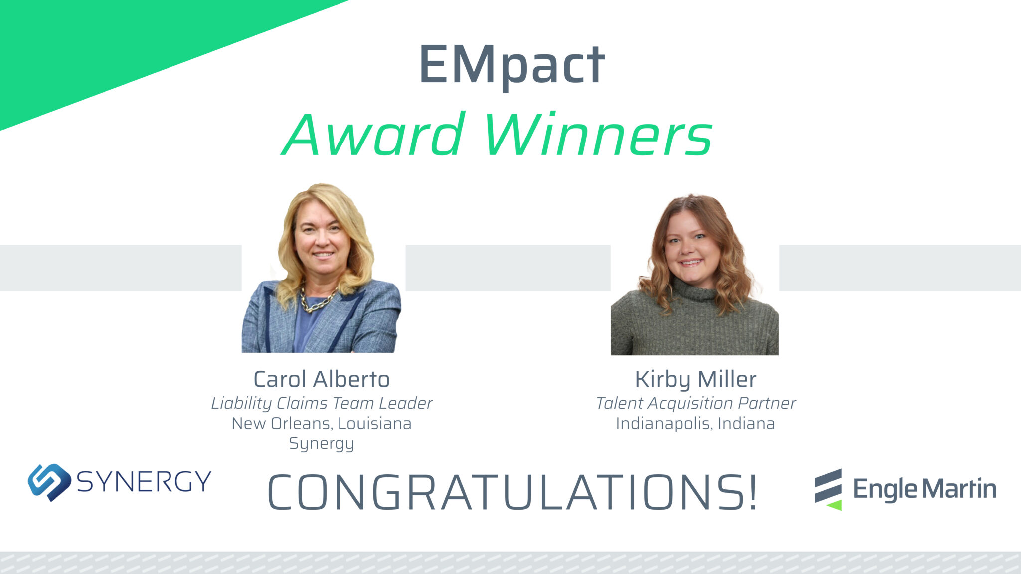 July 2024 EMpact Award Winners – Carol Alberto and Kirby Miller